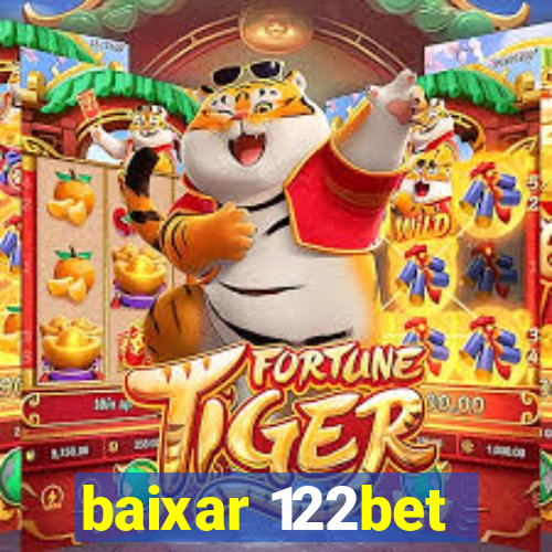 baixar 122bet